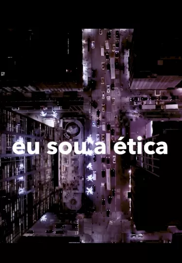 v&iacute;deo eu sou a &eacute;tica